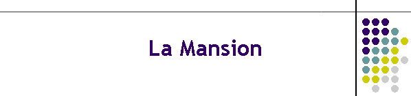 La Mansion