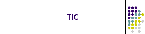 TIC